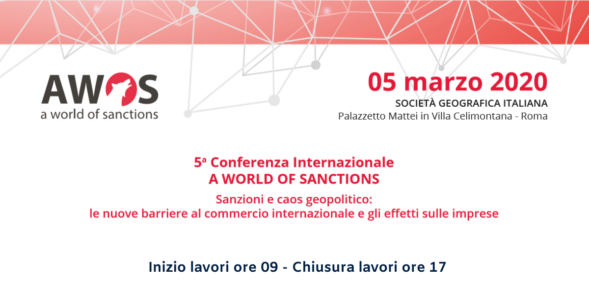 AWOS - 5^ Conferenza Internazionale  - A WORLD OF SANCTIONS (rimandato a data da destinarsi)