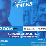 Export Talks - Scenari Geopolitici: La nuova Globalizzazione