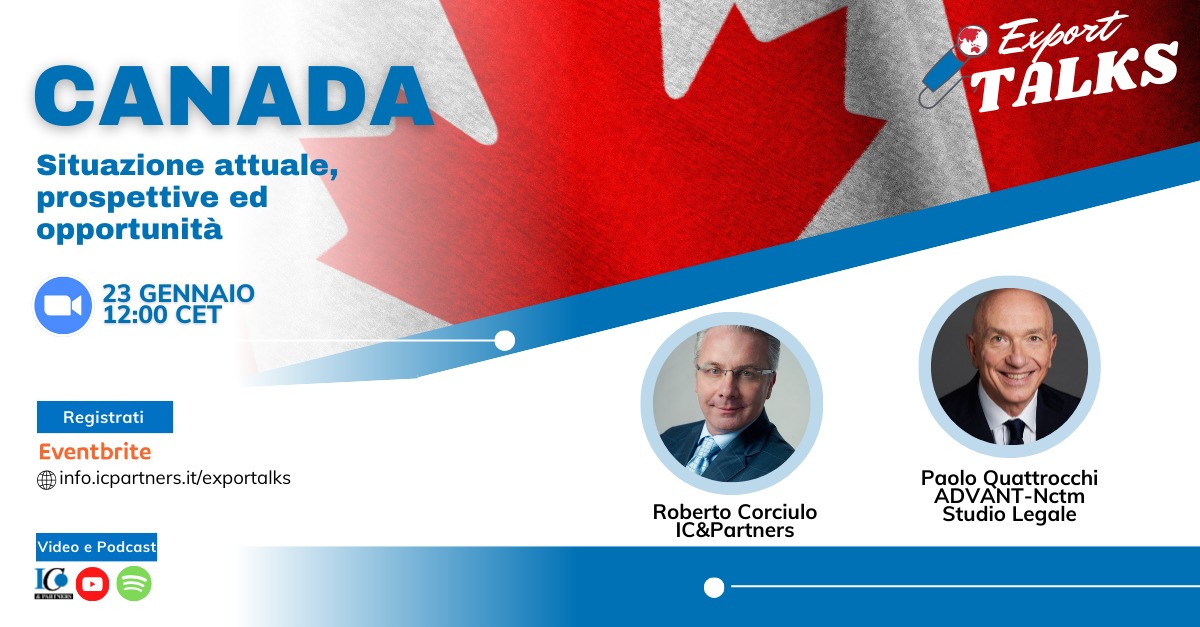 Export Talks-Canada: Situazione attuale, prospettive ed opportunità
