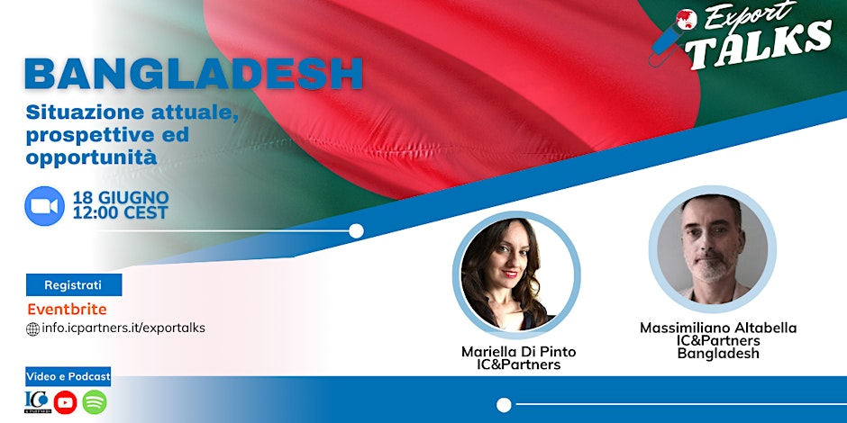 Export Talks: Bangladesh-Situazione attuale, prospettive ed opportunità